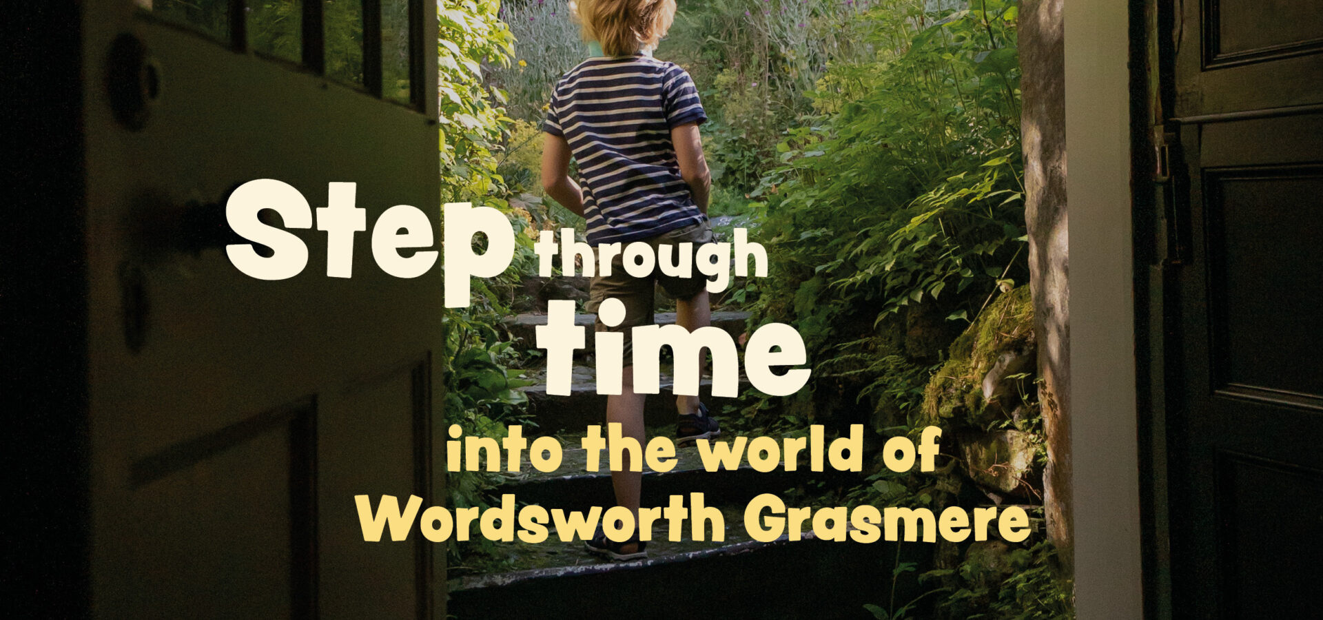 Social media campaign for Wordsworth Grasmere - step through time ( picture of a boy walking through a doorway)