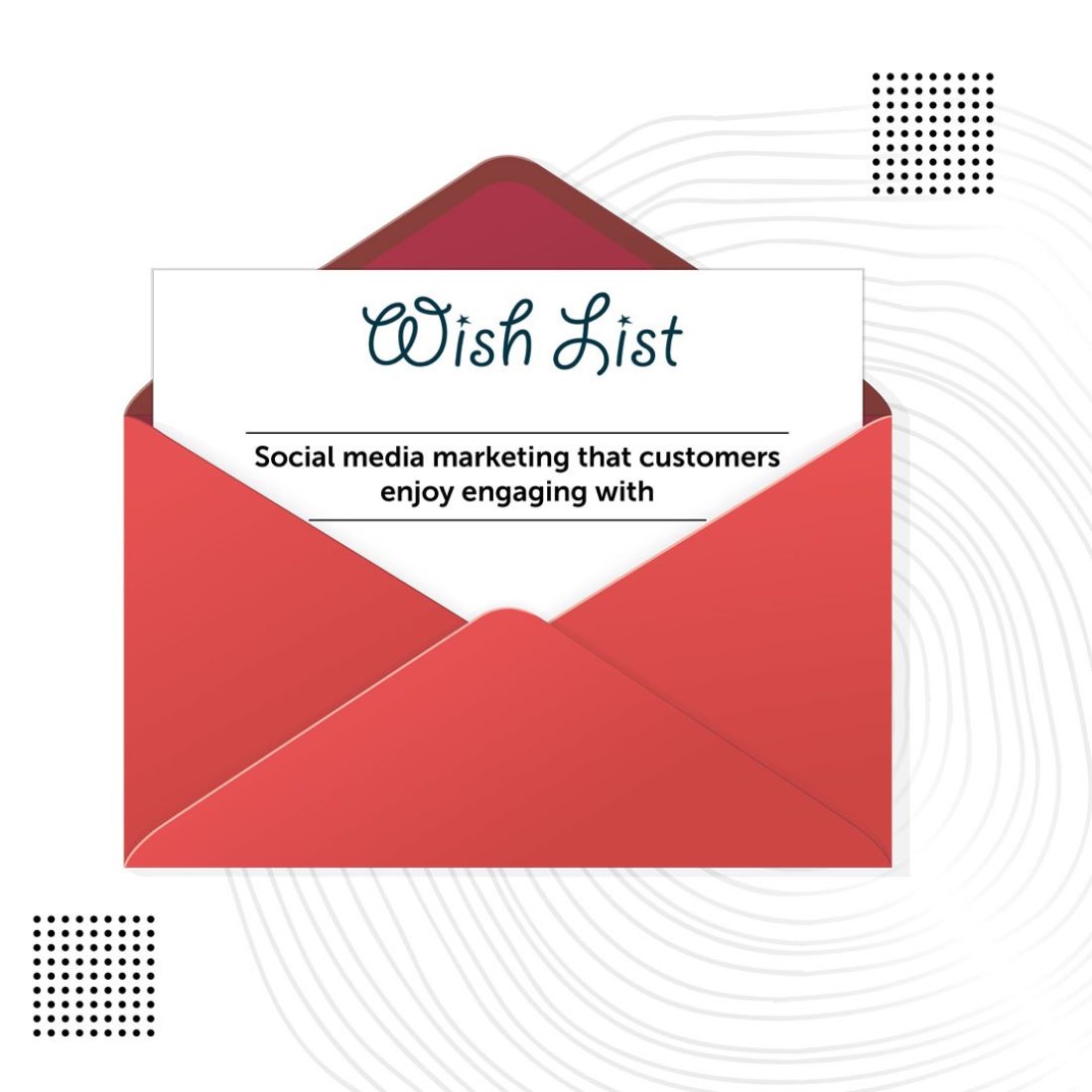 Social media marketing that customers enjoy engaging with envelope