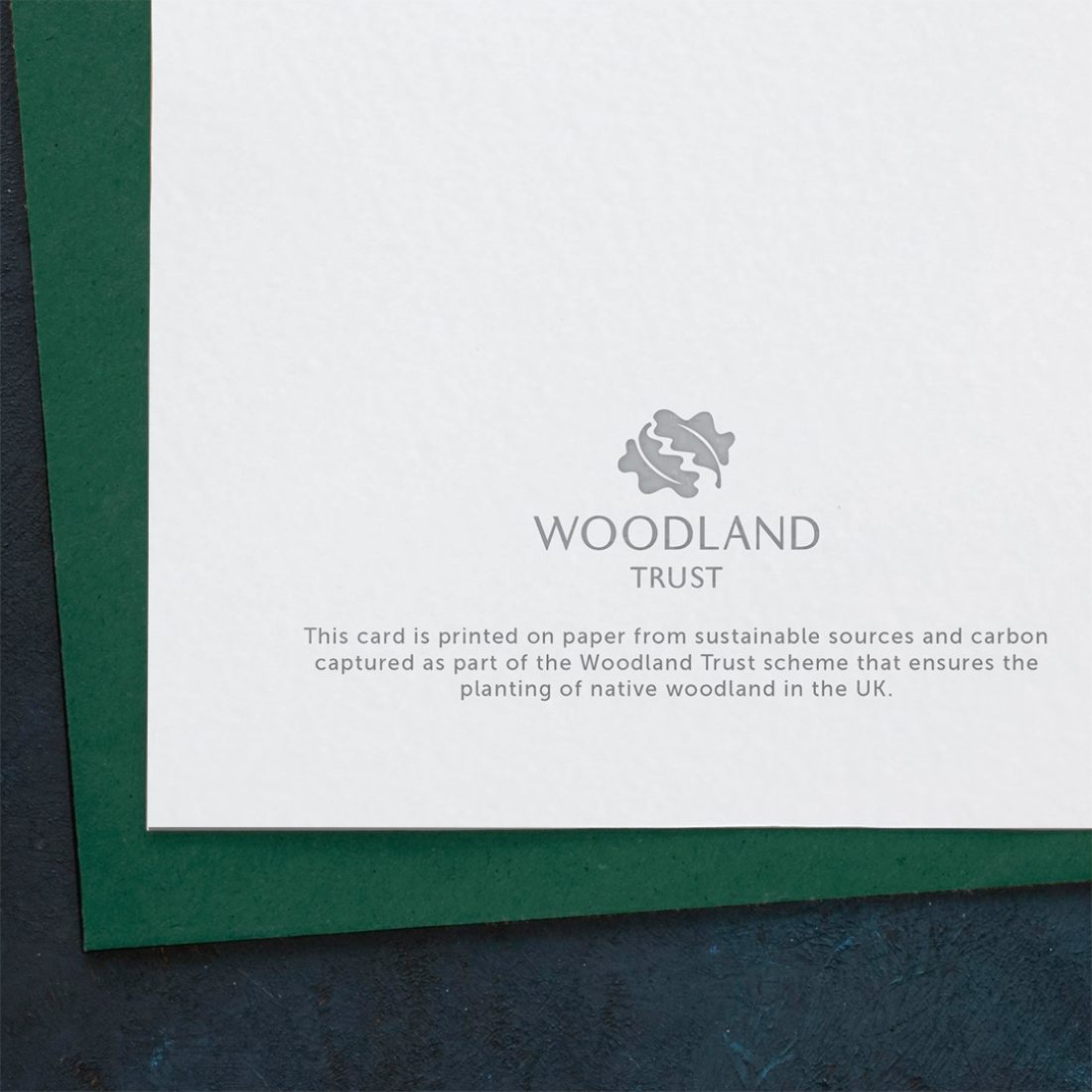 Card from sustainable sources as part of the Woodland Trust scheme